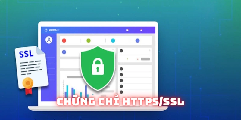 Công nghệ bảo mật HTTPS/SSL chuyên dụng