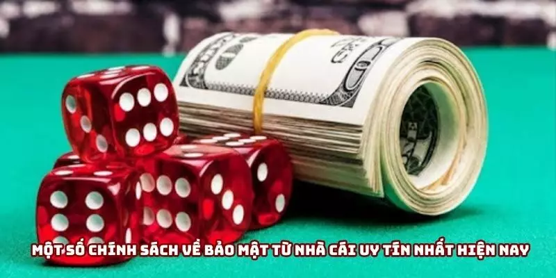 Một số chính sách về bảo mật từ nhà cái uy tín nhất hiện nay