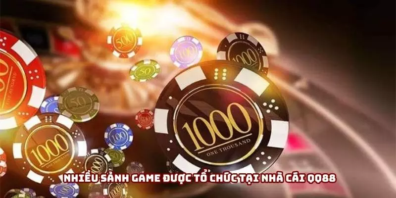 Nhiều sảnh game được tổ chức tại nhà cái QQ88 để nâng cao chất lượng giải trí